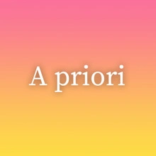 A priori