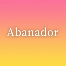 Abanador