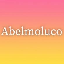 Abelmoluco