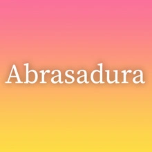 Abrasadura