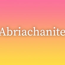 Abriachanite
