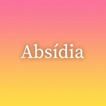 Absídia