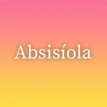 Absisíola