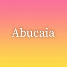 Abucaia