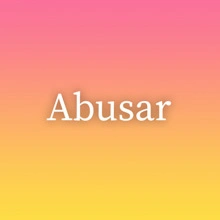 Abusar