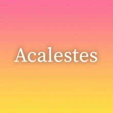Acalestes