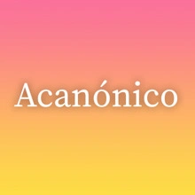 Acanónico