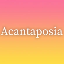 Acantaposia