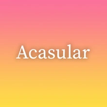 Acasular