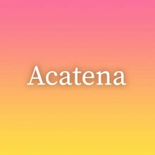 Acatena