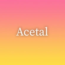 Acetal