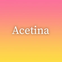 Acetina