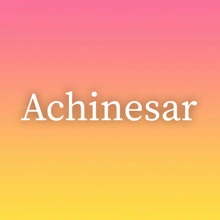 Achinesar