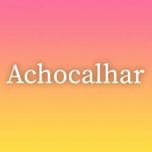 Achocalhar