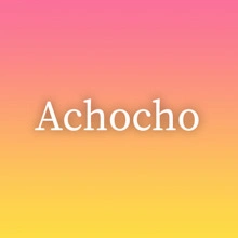 Achocho