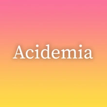 Acidemia