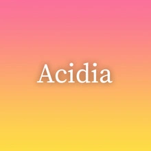 Acidia