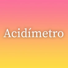 Acidímetro
