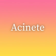 Acinete