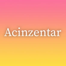 Acinzentar