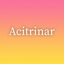Acitrinar