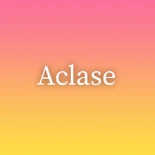 Aclase