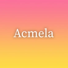 Acmela