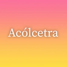 Acólcetra