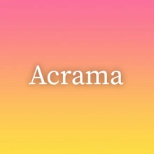 Acrama