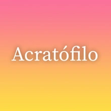 Acratófilo