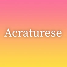 Acraturese