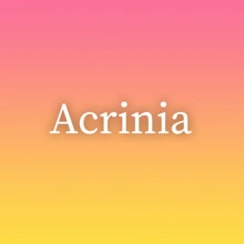 Acrinia