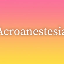 Acroanestesia