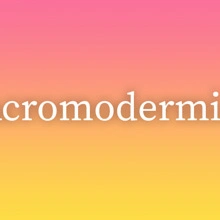 Acromodermia
