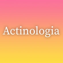 Actinologia