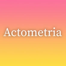 Actometria
