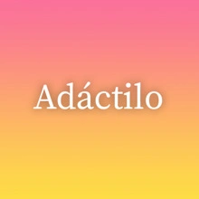 Adáctilo