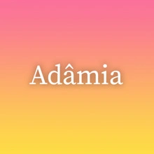Adâmia