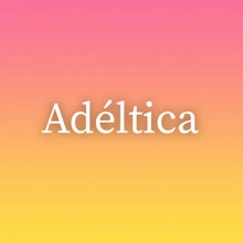 Adéltica