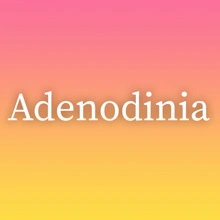 Adenodinia