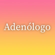 Adenólogo