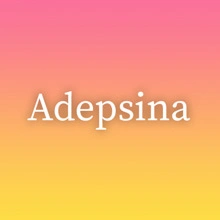 Adepsina
