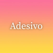 Adesivo