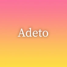 Adeto