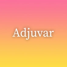 Adjuvar