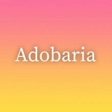Adobaria