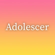 Adolescer