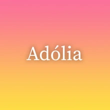 Adólia