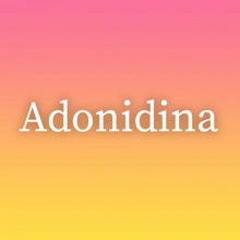 Adonidina