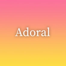 Adoral